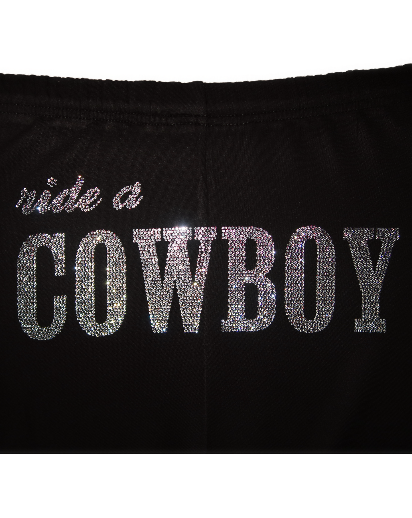 Ride a Cowboy Sweatpants